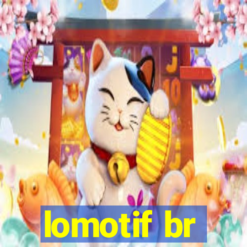 lomotif br